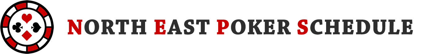 North East Poker Schedule